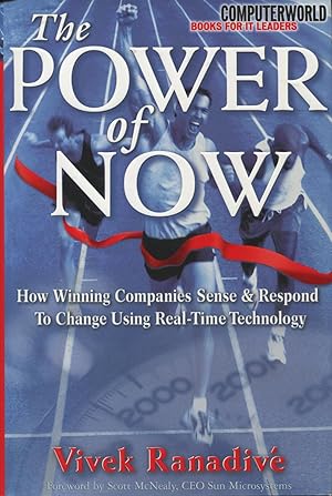 The Power of Now: How Winning Companies Sense and Respond to Change Using Real-Time Technology