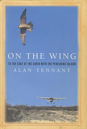 On the Wing: To the Edge of the Earth with the Peregrine Falcon;( Rough Cut)