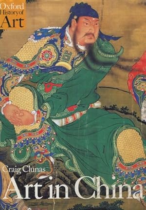 Art in China (Oxford History of Art)