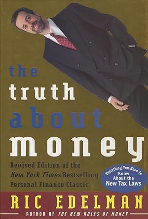 The Truth About Money: Because Money Doesn't Come With Instructions