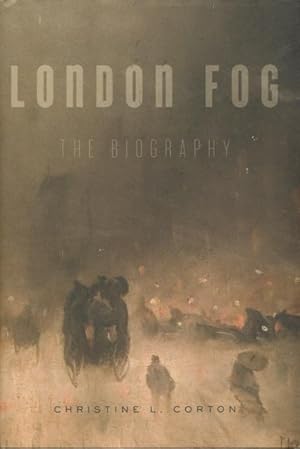 London Fog: The Biography