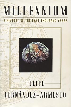 Millennium: A History of the Last Thousand Years