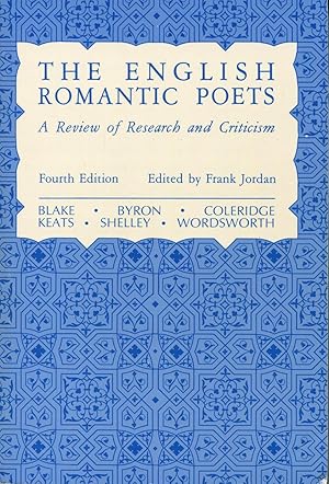 The English Romantic Poets : A Review of Research & Criticism (Reviews of Research Ser., No. 8)