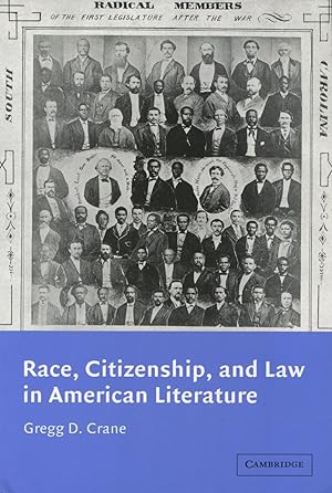 Race, Citizenship, and Law in American Literature