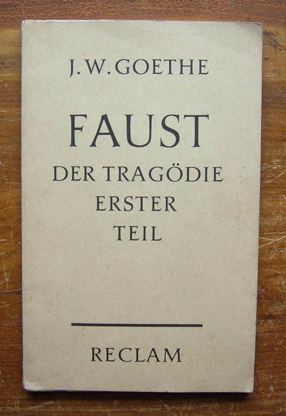 Faust, Der Tragodie Erster Teil