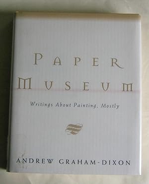 Paper Museum: Writings About Painting, Mostly.