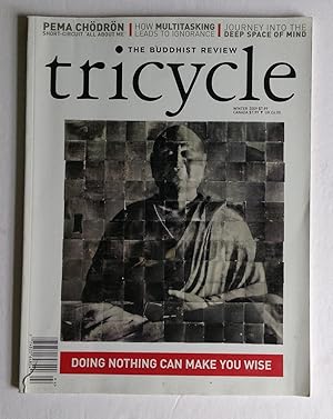 Tricycle. The Buddhist Review. Winter 2009. [magazine]