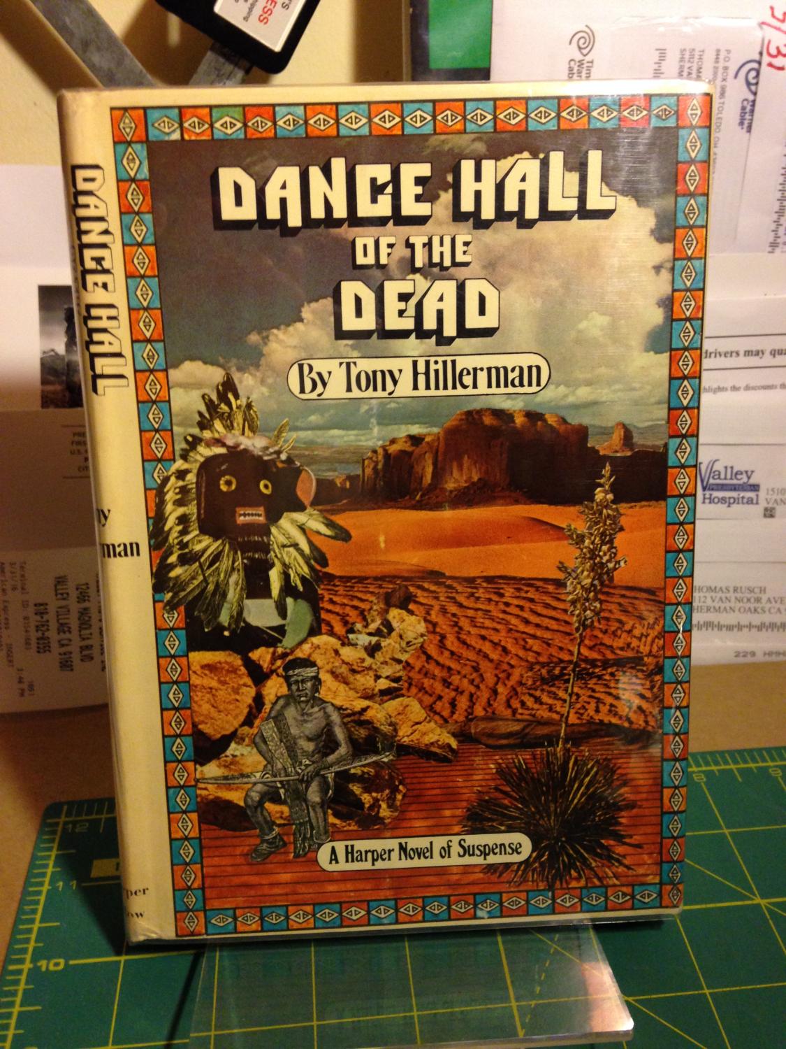 DANCE HALL OF THE DEAD. [SIGNED] by HILLERMAN, Tony. Fine Hardcover