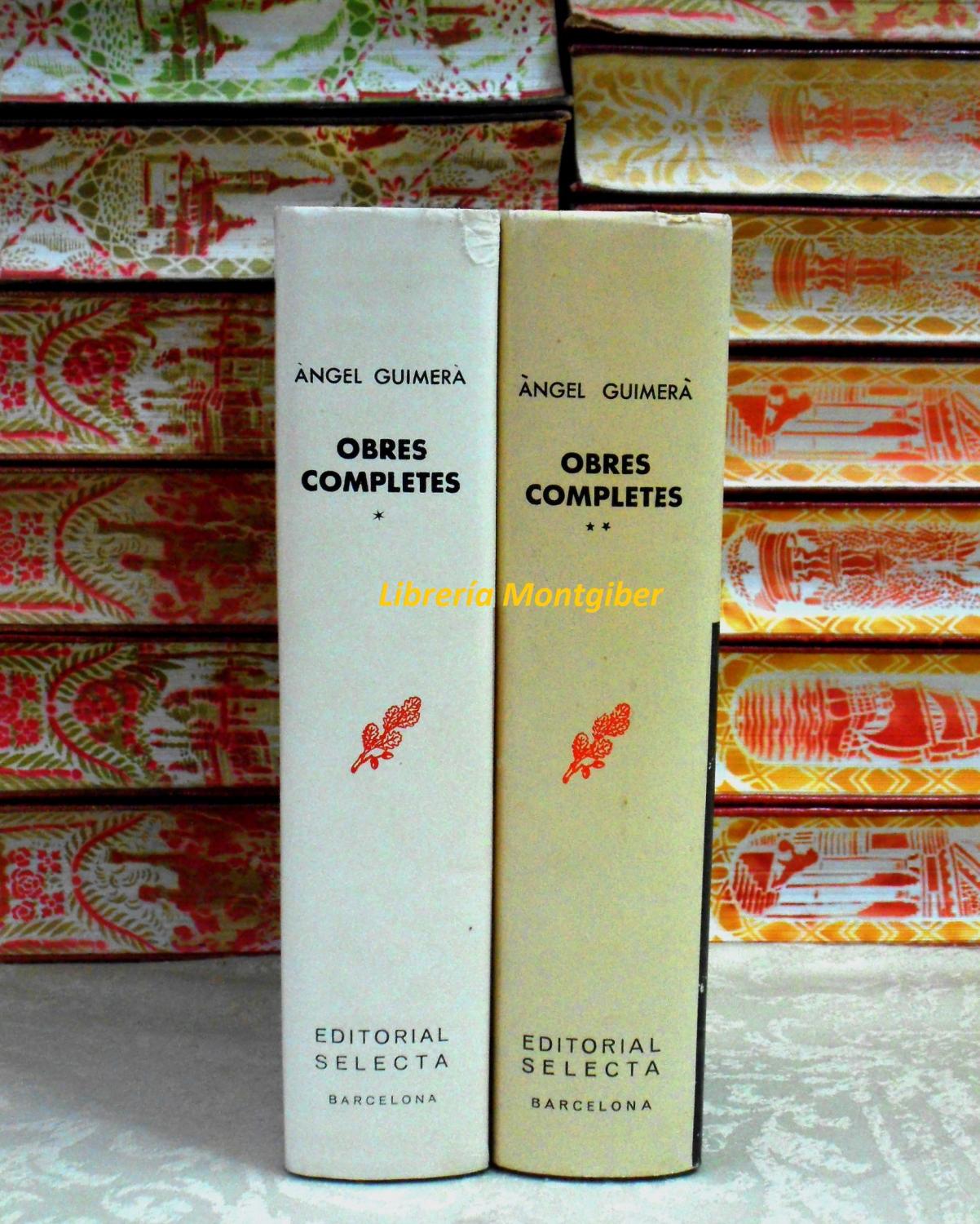 OBRES COMPLETES . 2 Vols. - Guimerà , Angel
