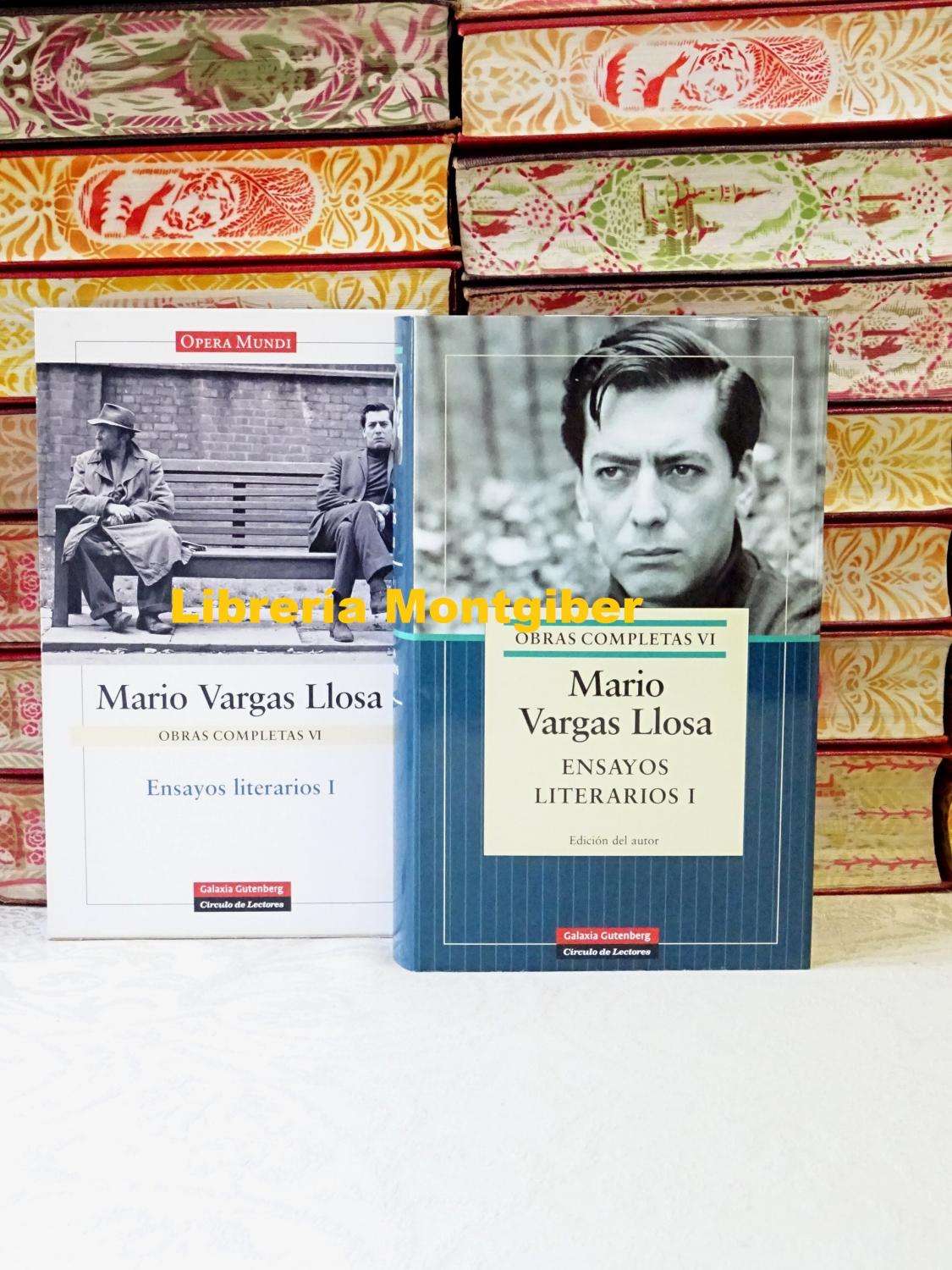 OBRAS COMPLETAS VI . ENSAYOS LITERARIOS I . - Vargas Llosa, Mario