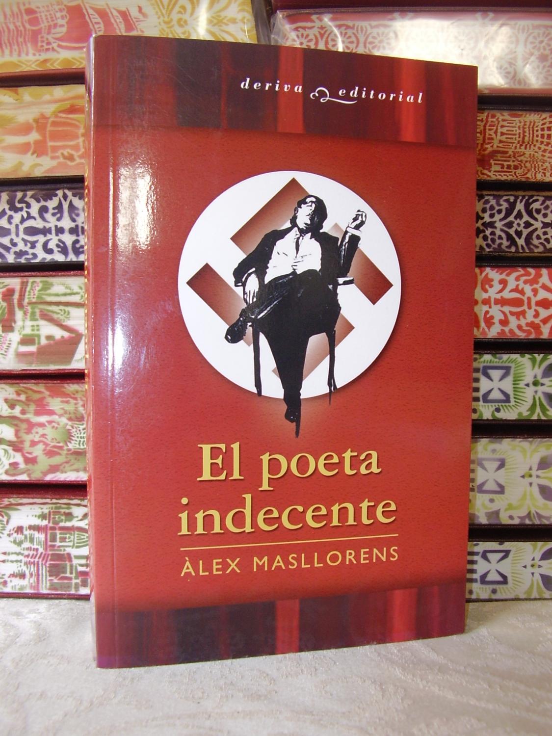 El poeta indecente - Masllorens , Alex
