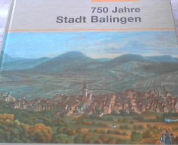 750 Jahre Balingen.1255-2005