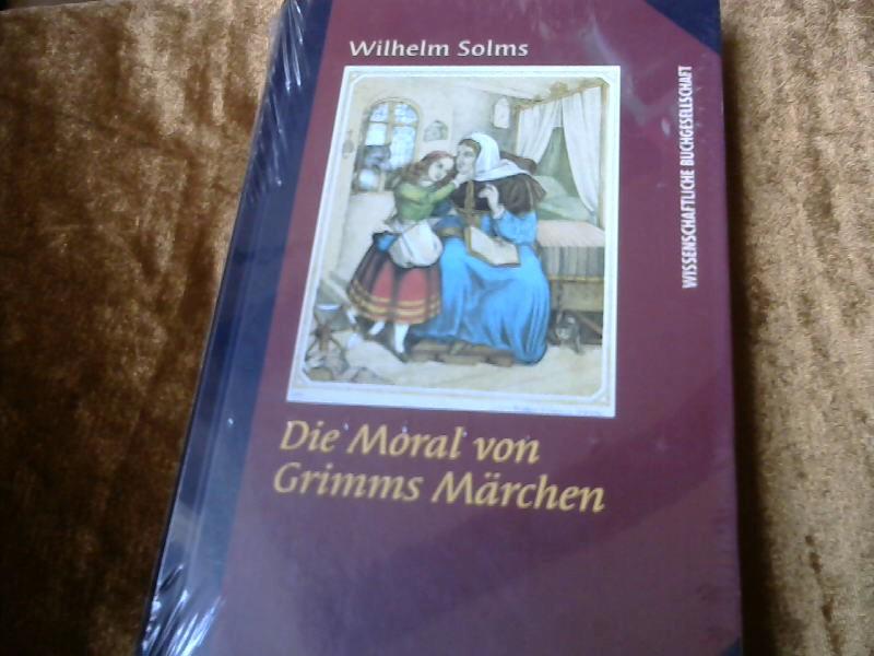 Die Moral von Grimms Marchen