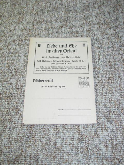 Ferd. Freiherr von Reitzenstein., Entwicklungsgeschichte der Liebe/Urgeschichte der Ehe/Liebe und Ehe im alten Orient