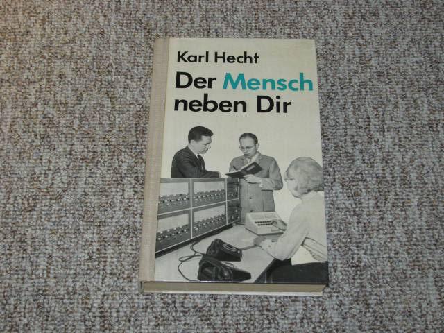 Der Mensch neben Dir,