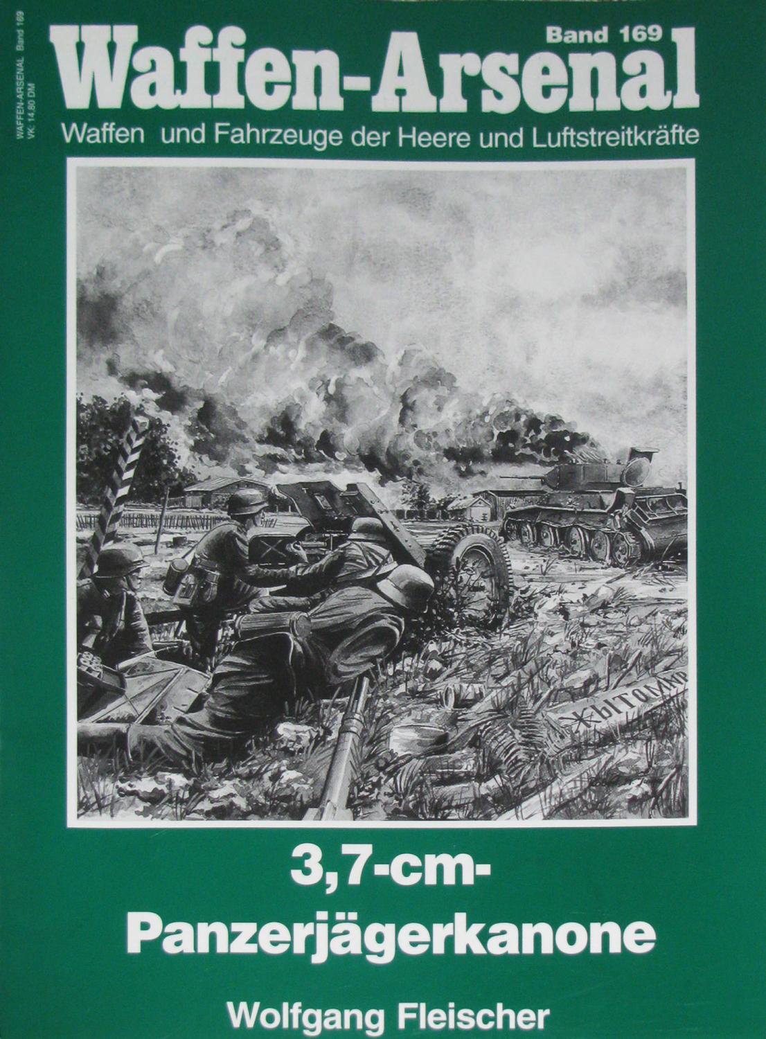 3,7-cm Panzerjägerkanone (Waffen-Arsenal. Band 169),