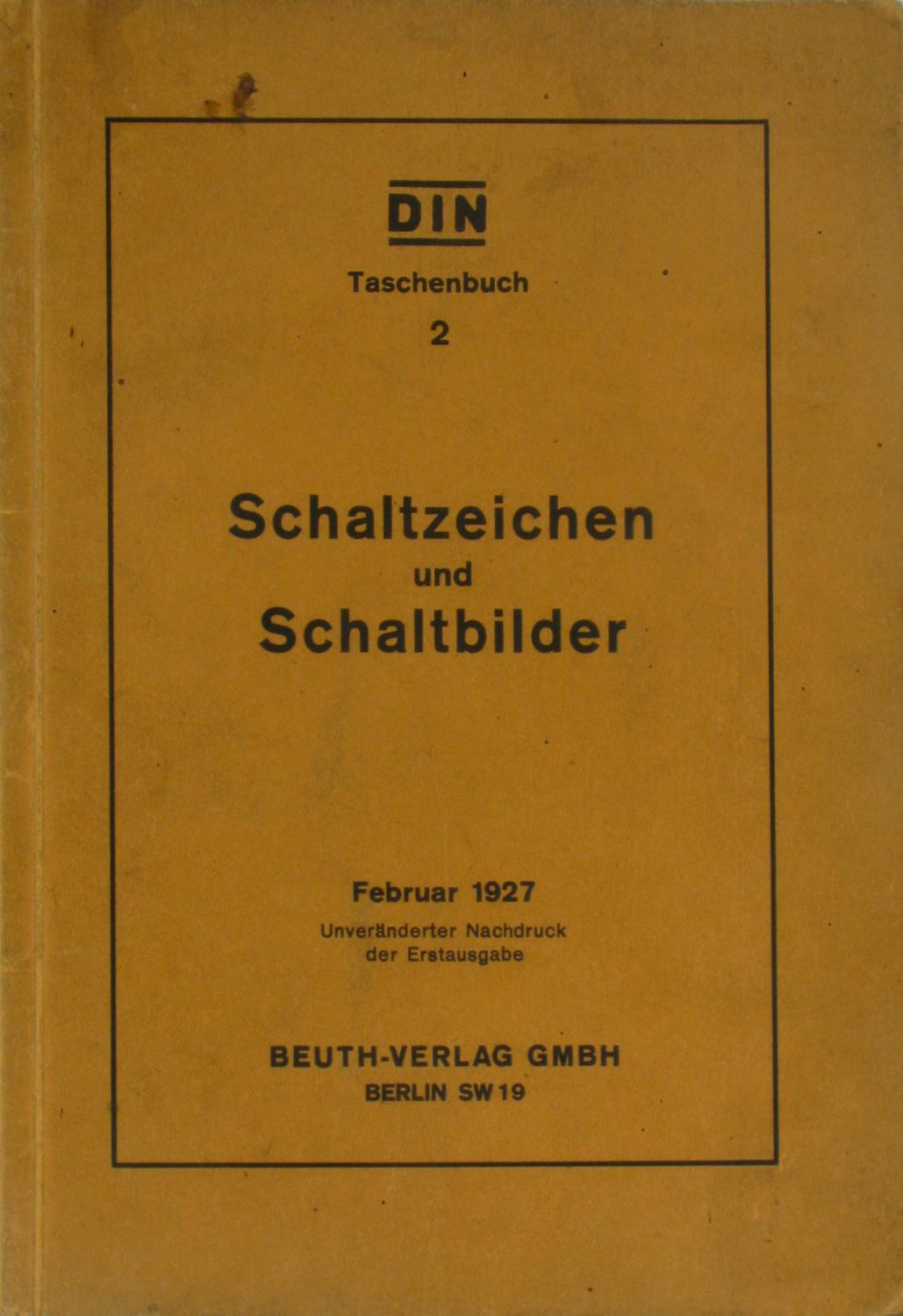 Schaltzeichen und Schaltbilder. DIN Taschenbuch 2 ...