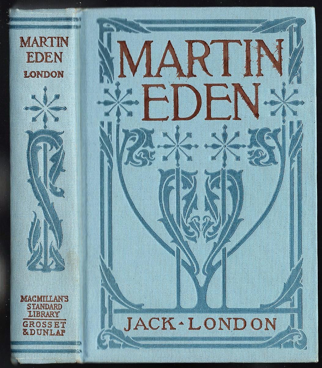 Martin Eden de Jack London: Very Good Cloth (1909) | Morley's Books