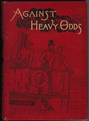 Against Heavy Odds; A Tale of Norse Heroism