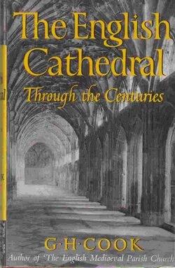 The English Cathedral through the Centuries