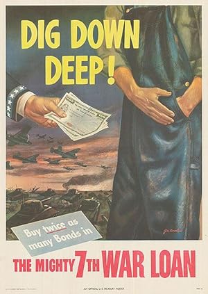 War Bond - Dig down deep! - Authentic Original 18.5" x 26" Folded Movie Poster