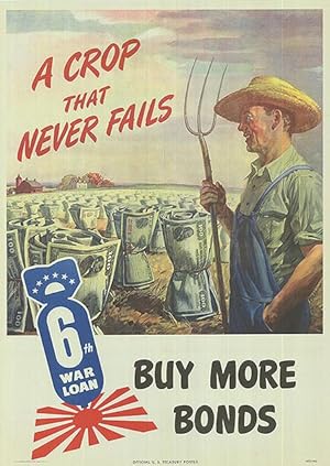 War Bond - A Crop that never fails - Authentic Original 20" x 28" Folded Movie Poster