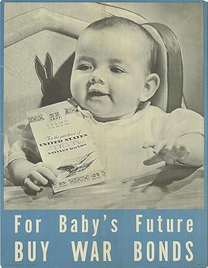 War Bond - For Baby's Future - Authentic Original 17" x 22" Folded Movie Poster