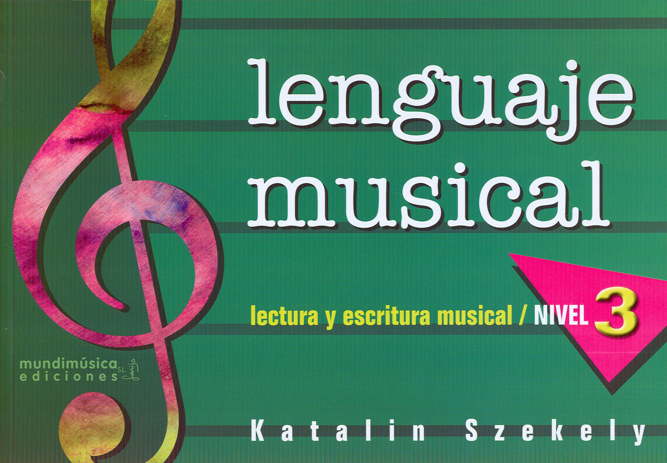 SZEKELY K. - Lenguaje Musical Nivel 3 - SZEKELY K.