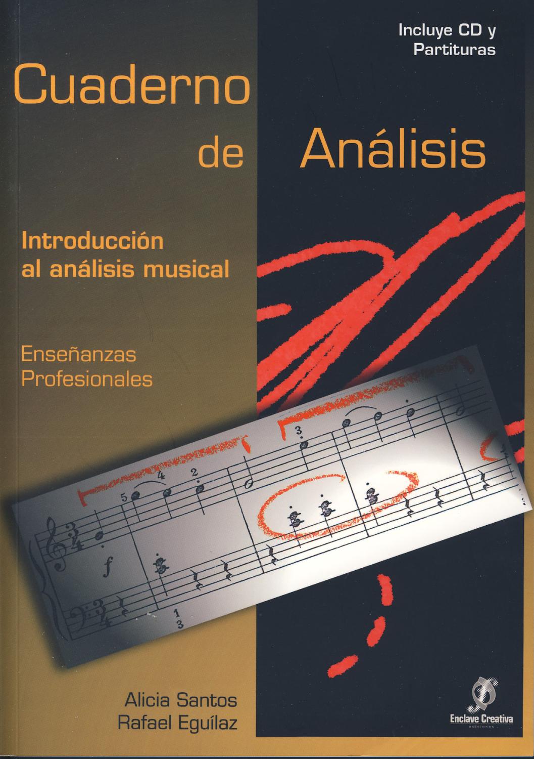 ENCLAVE - Cuaderno de Analisis: Iniciacion al Analisis Musical (Inc.CD) (Santos/Eguilaz) - ENCLAVE