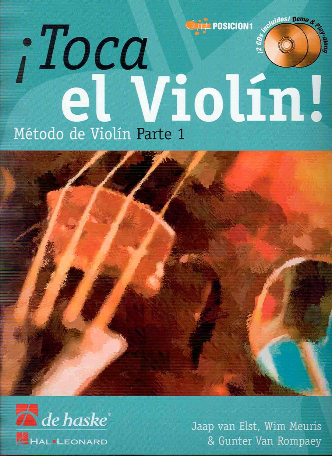 DE HASKE - Toca el Violin Vol.1 (Metodo) para Violin (Inc. 2 CD) (Elst/Meuris/Van Rompaey) - DE HASKE