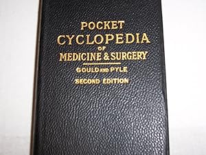 Gould and Pyle's Pocket Cyclopedia of Medicaine & Surgery