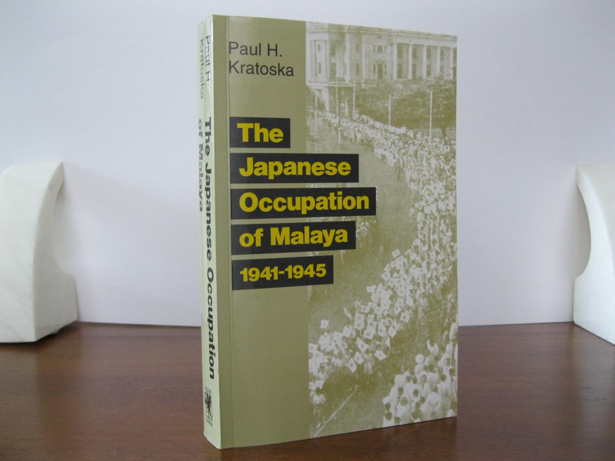 Japanese Occupation of Malaya 1941-1945, The