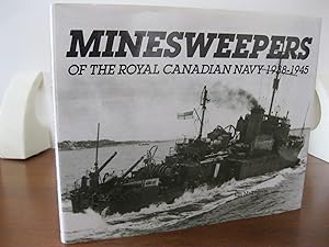 Minesweepers of the Royal Canadian Navy 1938-1945