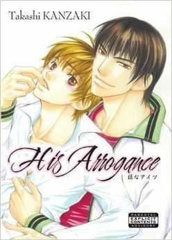 His Arrogance - Kanzaki, Takashi