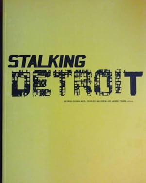 Stalking Detroit