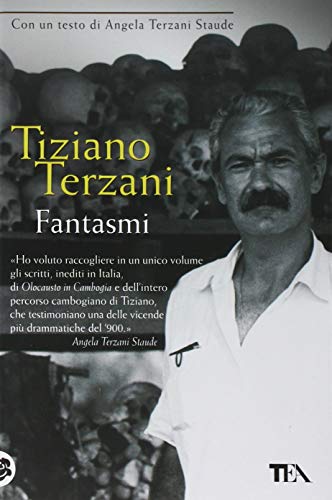 Fantasmi - Terzani, Tiziano