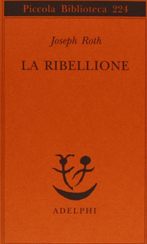La ribellione - Roth, Joseph