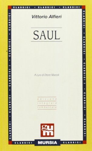 Saul - Alfieri, Vittorio