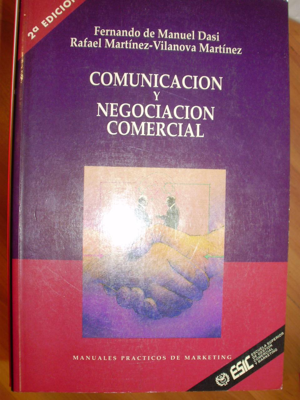 COMUNICACIÓN Y NEGOCIACIÓN COMERCIAL (Madrid, 1996)