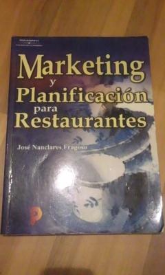 MARKETING Y PLANIFICACIÓN PARA RESTAURANTES (Madrid 2001) - José Nanclares Fragoso