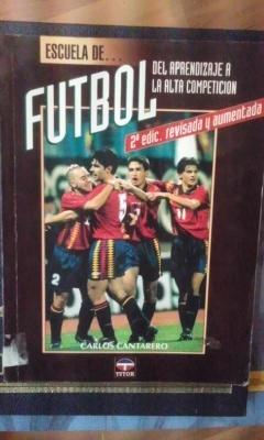 FÚTBOL (Madrid 1995) del aprendizaje a la alta competición