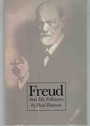 FREUD AND HIS FOLLOWERS