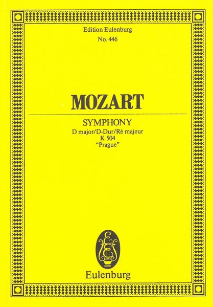 Symphony In D Major, K. 504 (Prague). - Mozart, Wolfgang Amadeus,