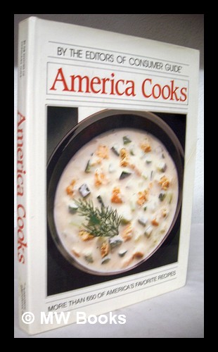 America cooks / by the editors of Consumer guide. - Consumer Guide