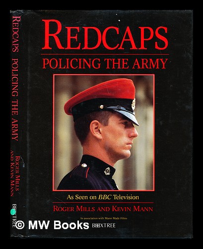 Redcaps: Policing the Army