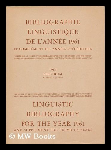 Linguistic bibliography for the year 1960 and supplement for previous years