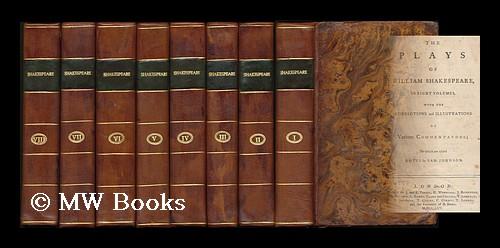 The Plays of William Shakespeare in Eight Volumes: With the Corrections and Illustrations of Various Commentators; to Which Are Added Notes by Sam Johnson, Volume 1