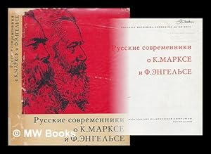 Russkiye Sovremenniki o K. Marks i F. Engel'se [Russian contemporaries of Karl Marx and Friedrich...