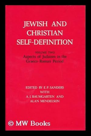 Aspects of Judaism in the Graeco-Roman Period / Edited by E. P. Sanders with A. I. Baumgarten and...