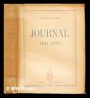 Journal (1921 1923) by Du Bos Charles: (1946) First